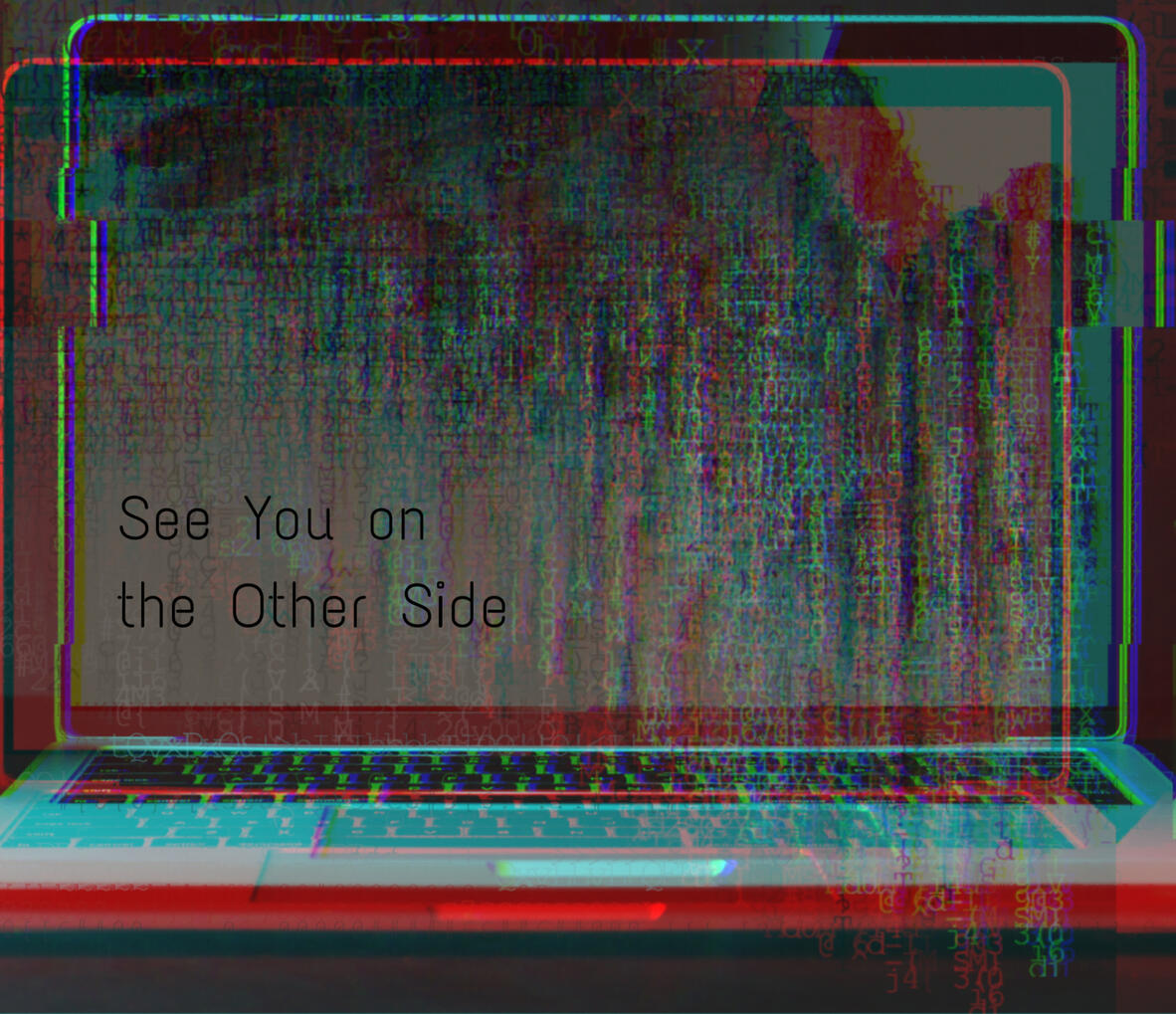 10: See You on the Other Side