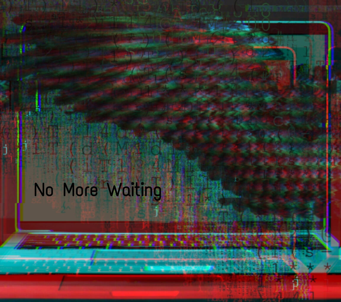 17: No More Waiting